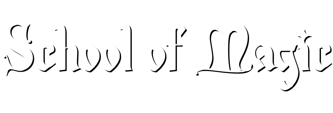 School of Magic